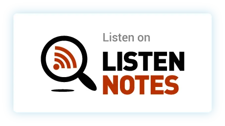 Listen Notes